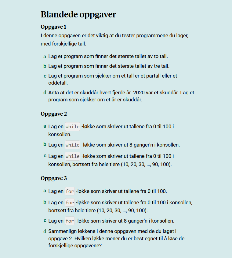 Oppgaver som tilhører skole arbeid om løkker.